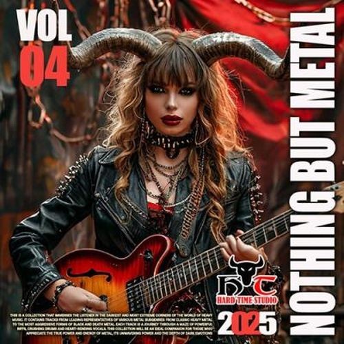 Nothing But Metal Vol. 04 (2025)