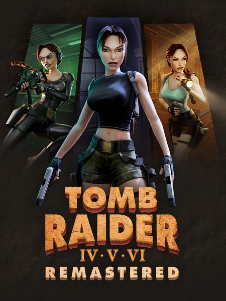 Tomb Raider IV-VI Remastered (2025/RUS/ENG/MULTi/Portable)