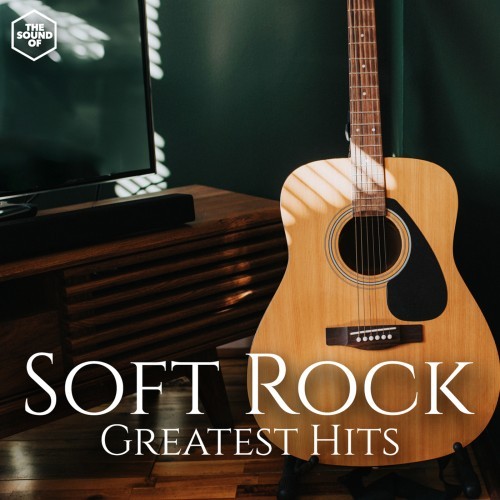 Soft Rock Greatest Hits (2025) FLAC