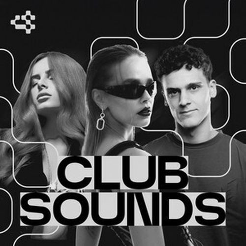 Club Sounds Top 100 (19.03.2025) (2025)
