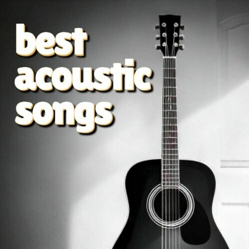 best acoustic songs (2025)