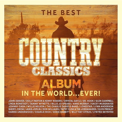 The Best Country Classics Album In The World… EVER! (3CD) (2025)
