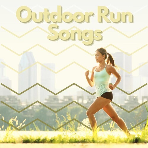 Outdoor Run Songs – 100 Best Tracks (2025)