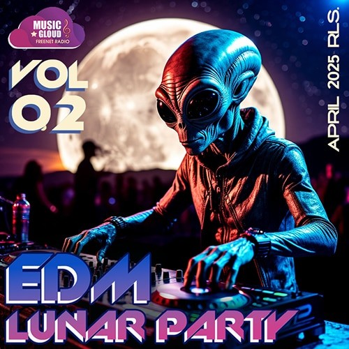 EDM Lunar Party Vol.02 (2025)