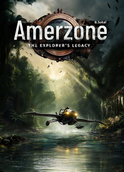 Amerzone - The Explorer's Legacy (2025/RUS/ENG/MULTi/RePack by seleZen)