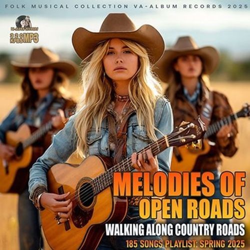 Melodies Of Open Roads (2025)