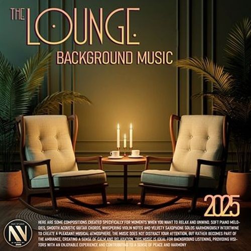 The Lounge Background Music (2025)