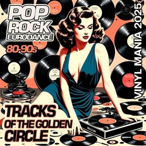 Tracks Of The Golden Circle 80-90s (2025)