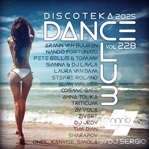 Дискотека 2025 Dance Club Vol.228 (2025)