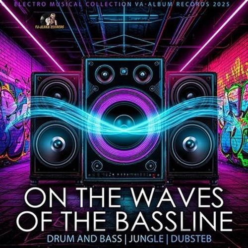 On The Waves Of The Bassline (2025)