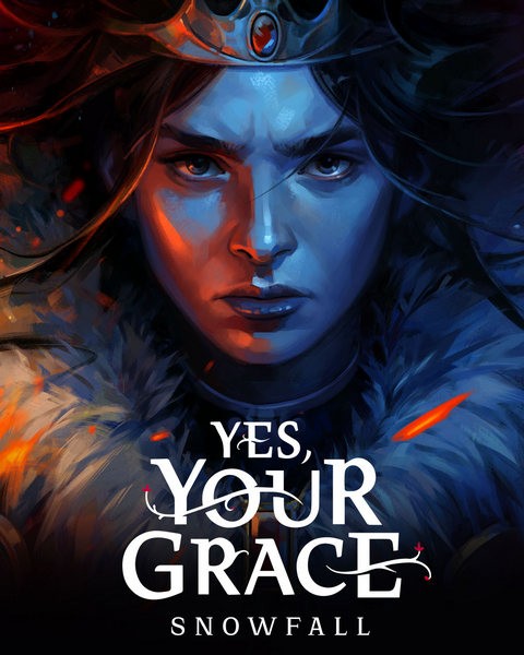 Yes, Your Grace 2: Snowfall (2025/RUS/ENG/MULTi/Portable)