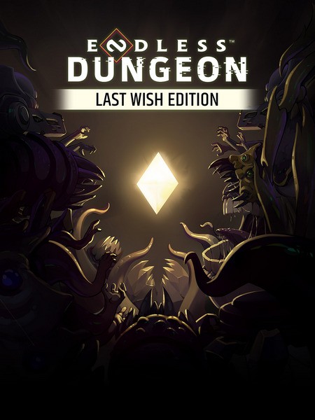 ENDLESS Dungeon: Last Wish Edition (2023/RUS/ENG/MULTi/Portable)