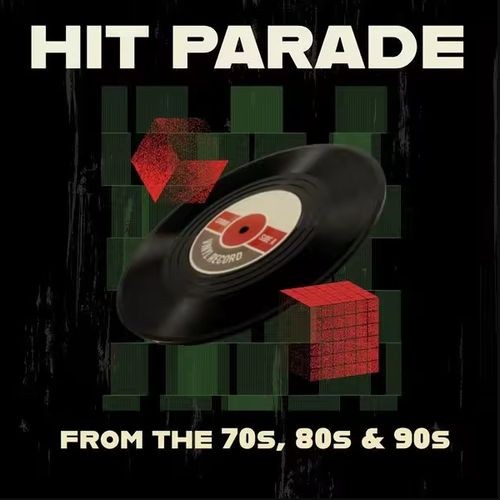 Hit Parade - From the 70s, 80s & 90s (2025) FLAC