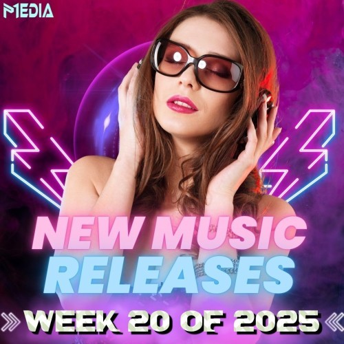 New Music Releases Week 20 (2025)