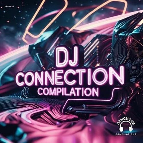 DJ Connection Compilation (2025) FLAC