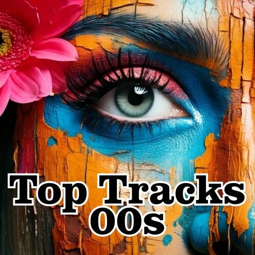 Top Tracks 00s (2025)