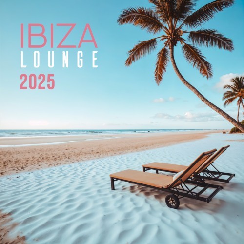 Ibiza Lounge 2025 (Deep Strips Records) (2025) FLAC