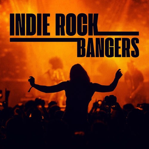 Indie Rock Bangers (2025) FLAC