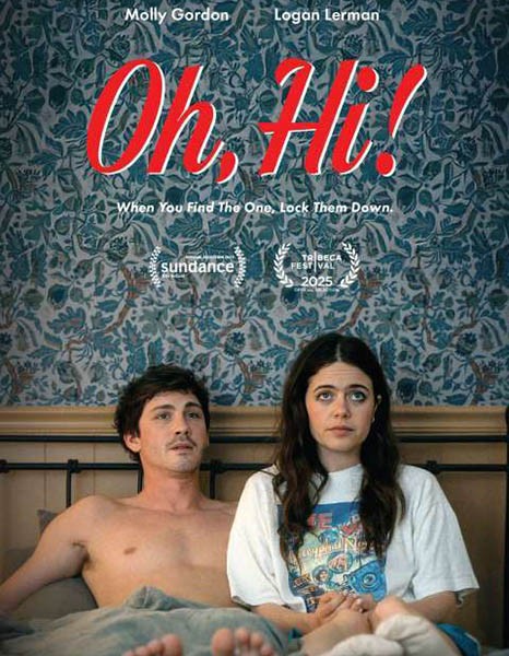 О, привет! / Oh, Hi! (2025/WEB-DL/WEB-DLRip)