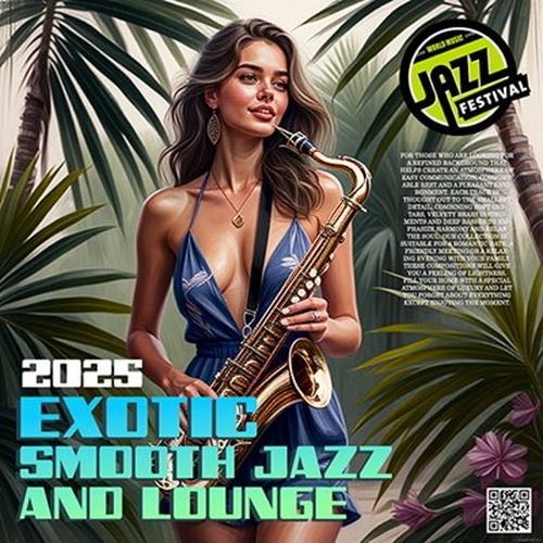 Exotic Smooth Jazz And Lounge (2025)