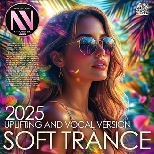 Uplifting Soft Trance (2025)
