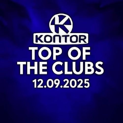 Kontor Top Of The Clubs 12.09.2025 (2025)
