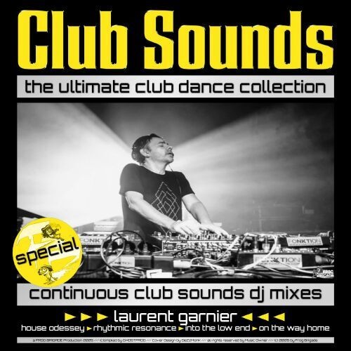 Club Sounds Continuous DJ Mixes Special Laurent Garnier (2025)