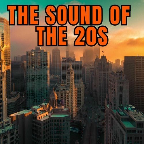 The Sound of the 20s (2025)
