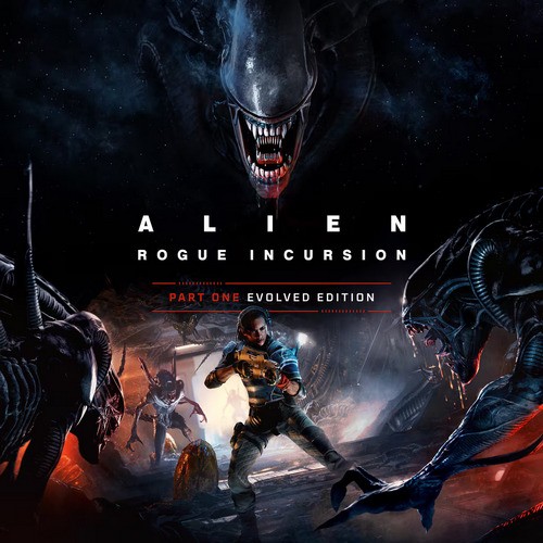 Alien: Rogue Incursion Evolved Edition (2025/RUS/ENG/MULTi/RePack by Decepticon)