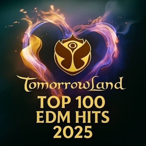 Tomorrowland 2025 Top 100 EDM HITS 03.10.2025 (2025)