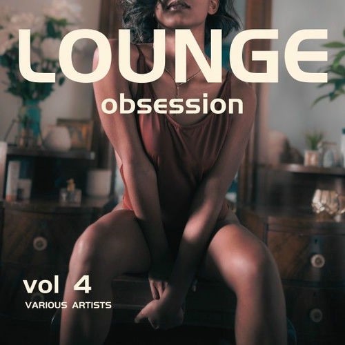 Lounge Obsession Vol.4 (2025) FLAC