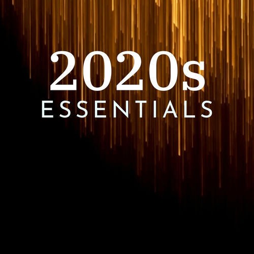 2020s Essentials (2025)