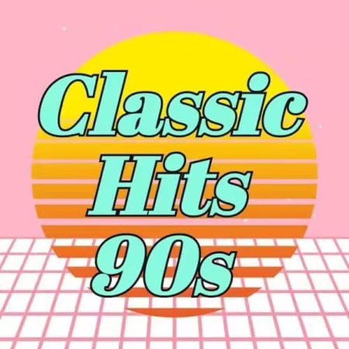 Classic Hits 90s (2025)