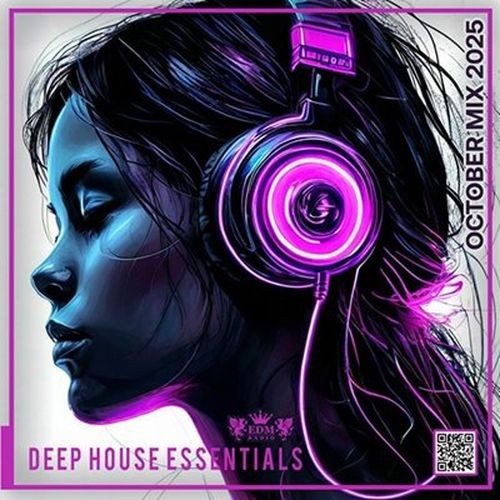 Deep House Essentials: October Mix (2025)