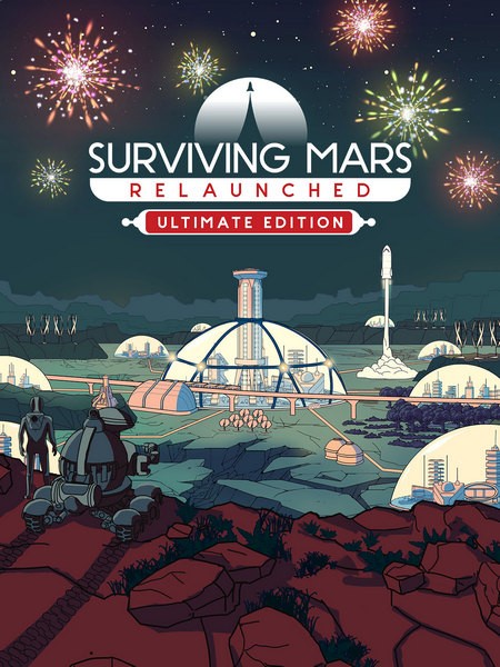 Surviving Mars: Relaunched - Ultimate Edition (2025/RUS/ENG/MULTi/Portable)