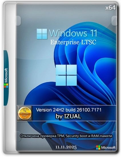 Windows 11 24H2 (build 26100.7171) Enterprise LTSC by Izual Soft (RUS/ENG/2025)