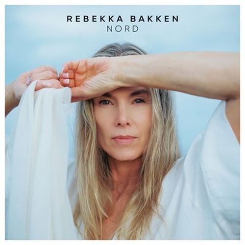 Rebekka Bakken - Nord (2025) FLAC