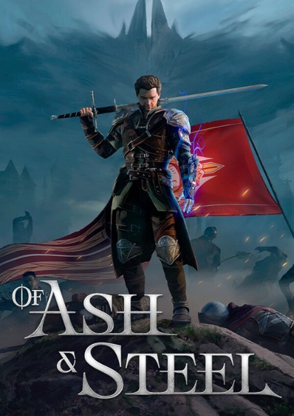 Of Ash and Steel (2025/RUS/ENG/MULTi/Portable)