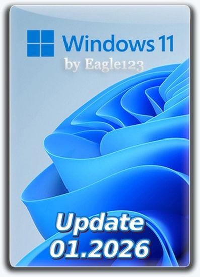 Windows 11 25H2 + LTSC 28in1 +/- Office 2024 by Eagle123 (01.2026) (RUS/ENG/2026)