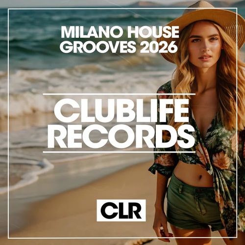 Milano House Grooves 2026 (2026) FLAC