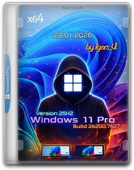 Windows 11 Pro 25H2 Build 26200.7627 by Igors_VL (RUS/2026)