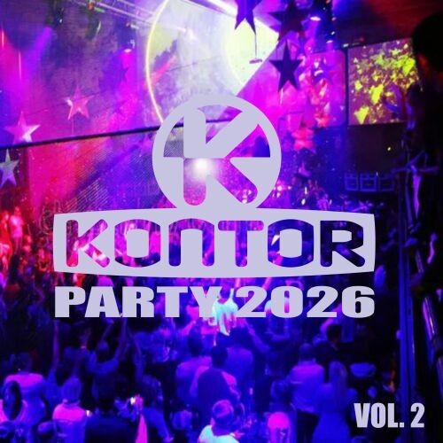 Kontor Party 2026 Vol.2 (2026) FLAC