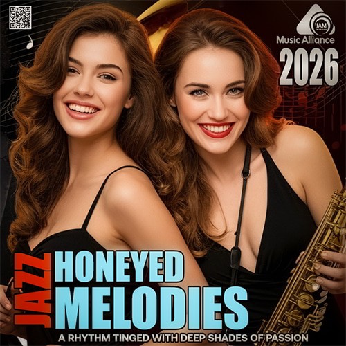 Jazz Honeyed Melodies (2026)