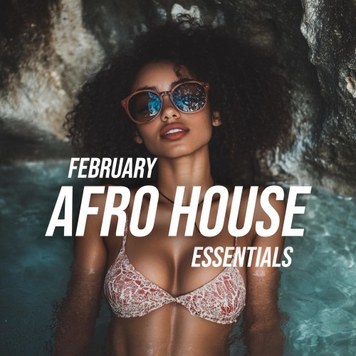 February Afro House Essentials (Deep Strips) (2026) FLAC