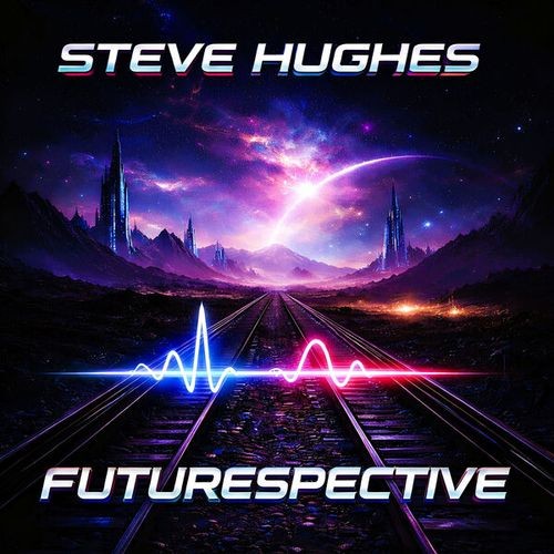 Steve Hughes - Futurespective (2026) FLAC