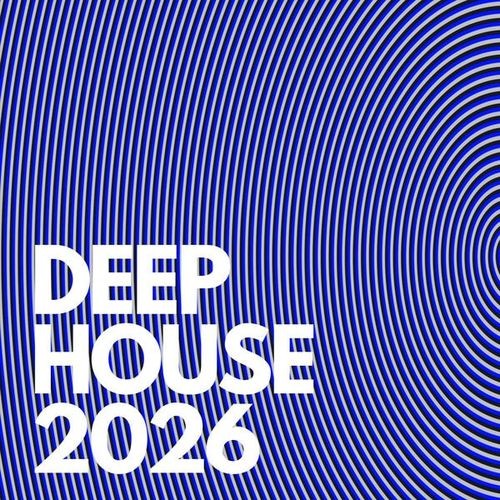 Deep House (2026) FLAC