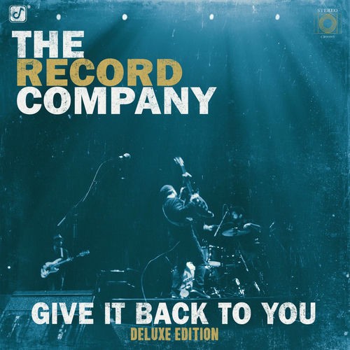 The Record Company - Give It Back To You (Deluxe Edition) (2026) FLAC