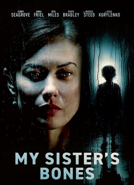 Тайны моей сестры / My Sister's Bones (2026/WEB-DL/WEB-DLRip)