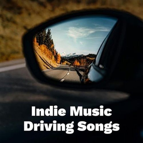 Indie Music Driving Songs (2026) FLAC