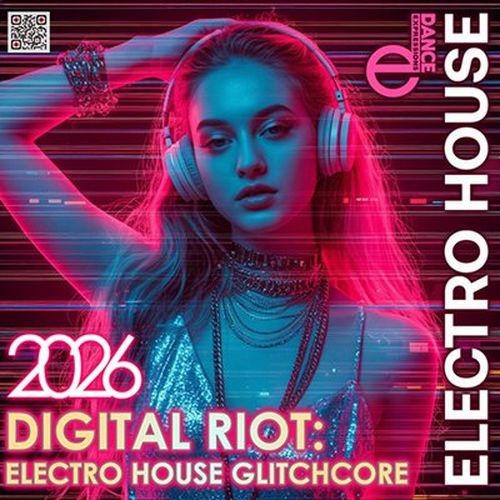 Electro House Glitchcore (2026)